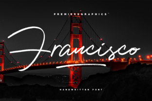 Francisco Is a Script Font That Delivers Texture and Sass
