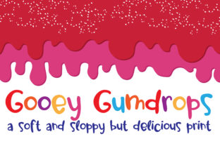 How Gooey Gumdrops Font Helped Me Refresh My Small Brand